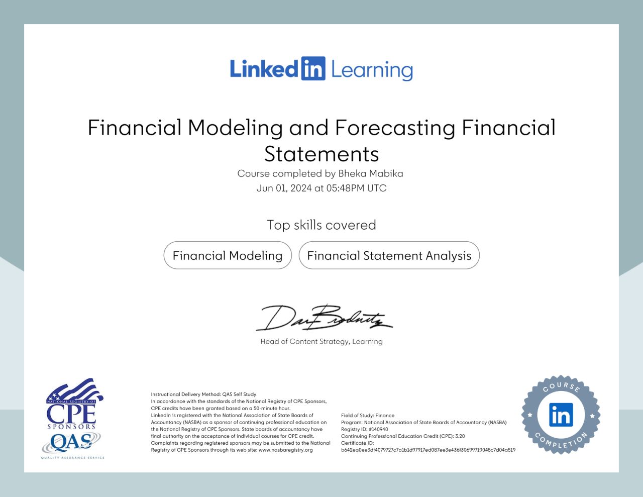 LinkedIn Certificate for Financial Modeling and Forecasting Financial Statements